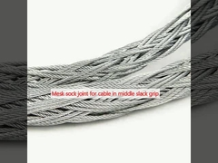 Mesk sock joint for cable in middle slack grip
